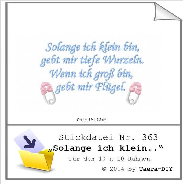 Stickdatei &quot;Solange ich klein bin...&quot;